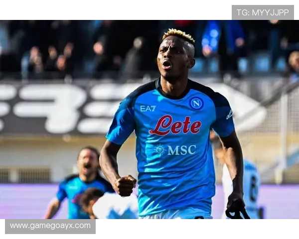 奥斯梅恩钢铁意志诠释顶级抗压能力 奥斯梅恩钢铁意志诠释顶级抗压能力